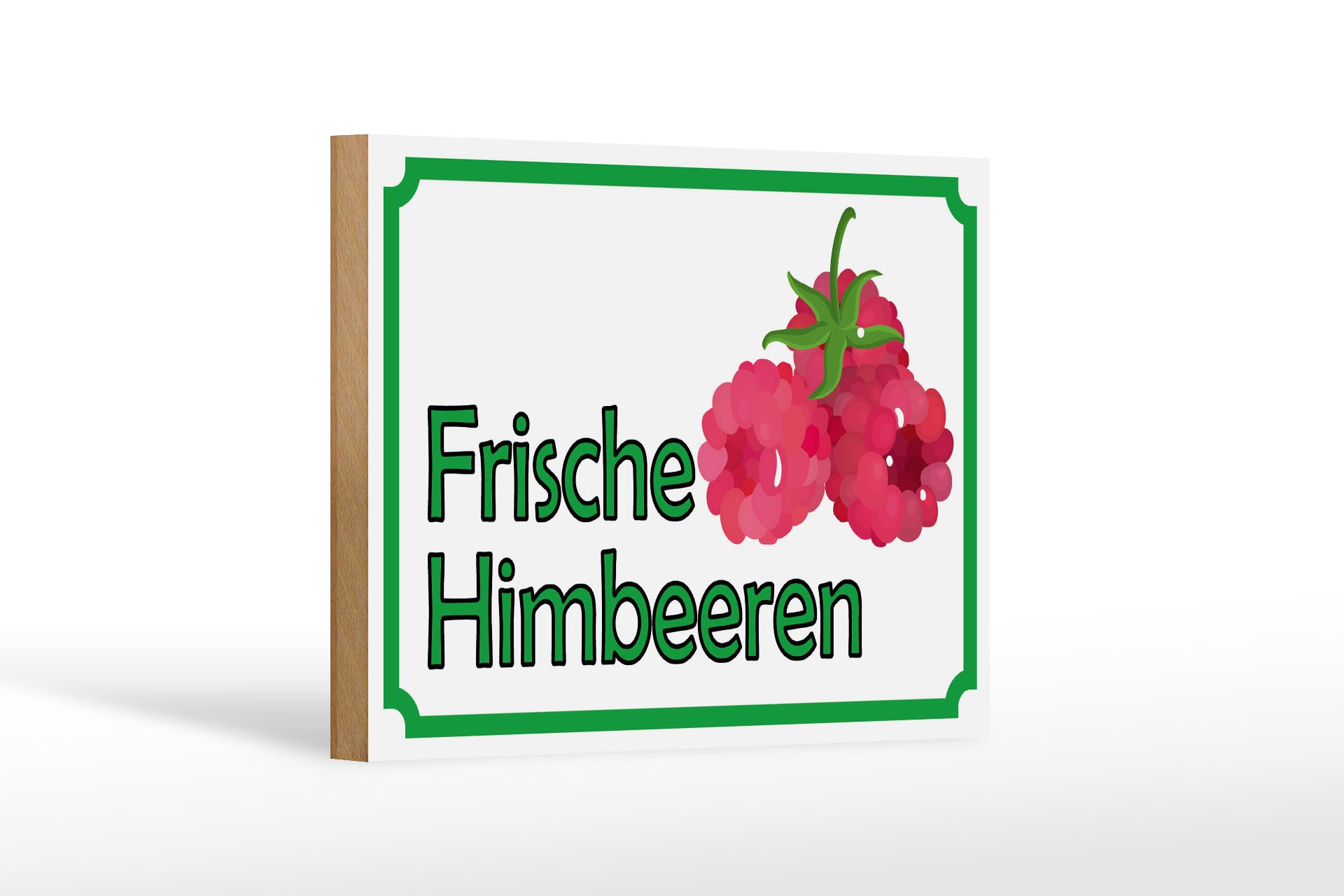 Holzbild Hinweis 18x12 cm frische Himbeeren Hofladen