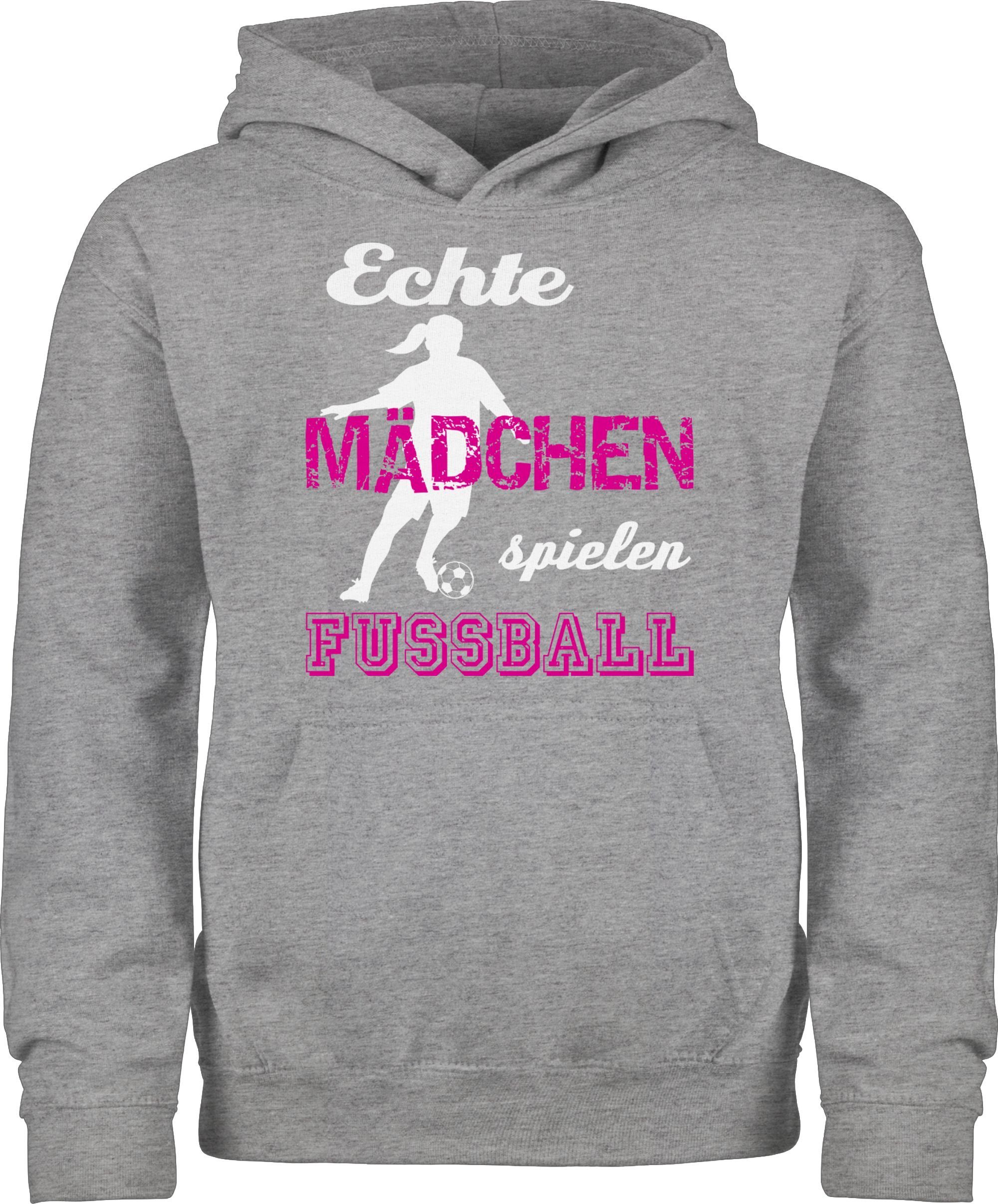 Shirtracer Hoodie Echte Mädchen spielen Fußball Kinder Sport Kleidung