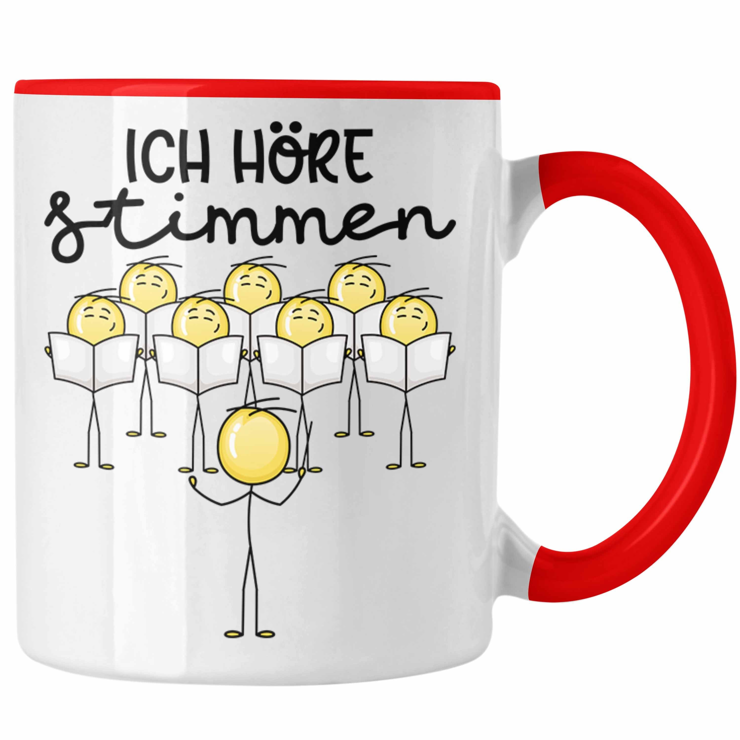 Trendation Tasse Chorleiter Dirigent Kapellmeister Chor Ich Höre Stimmen Tasse Geschenk Rot