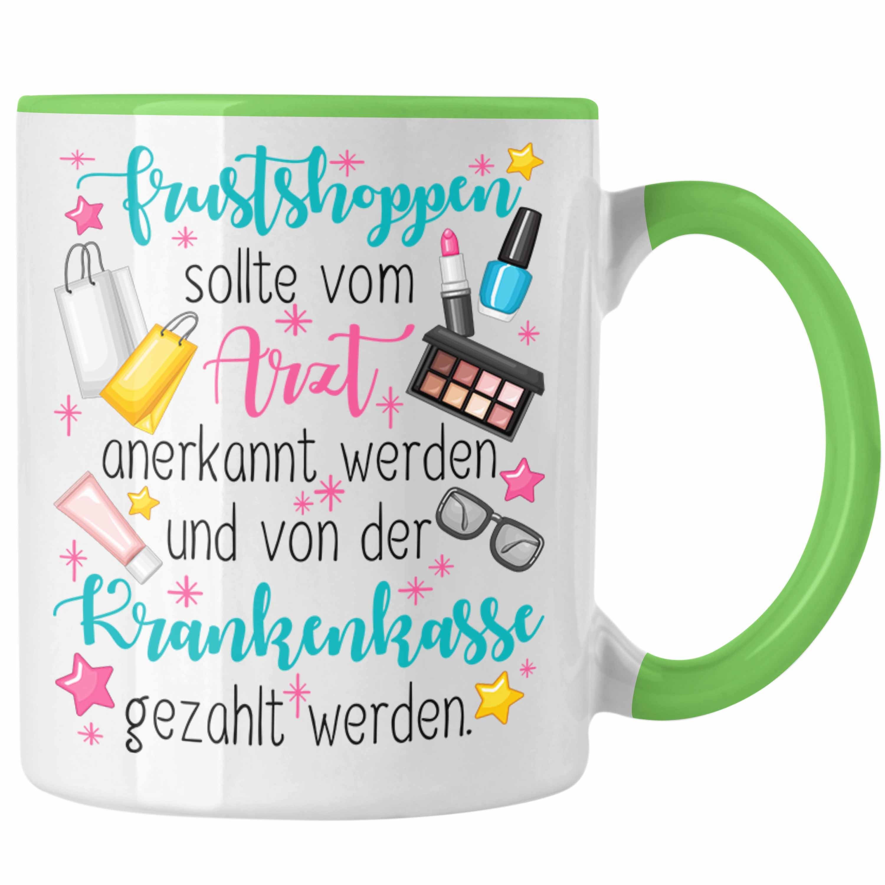 Trendation Tasse Frustshoppen Tasse Geschenk für Frauen Mutter Ehefrau Kollegin Geschen Grün
