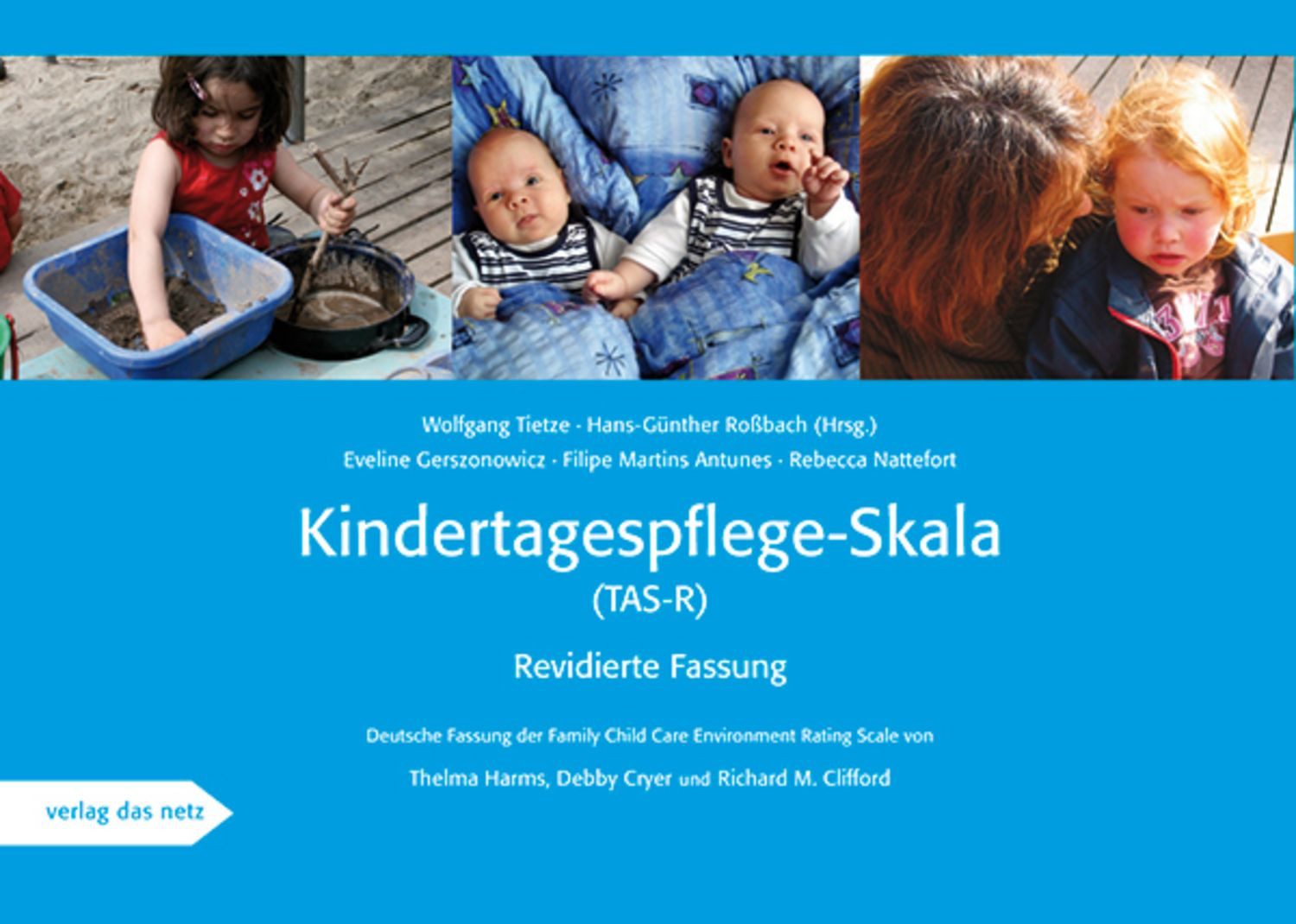 Tagespflege-Skala (TAS-R) / Eveline Gerszonowicz, Filipe Martins Antunes, Natt