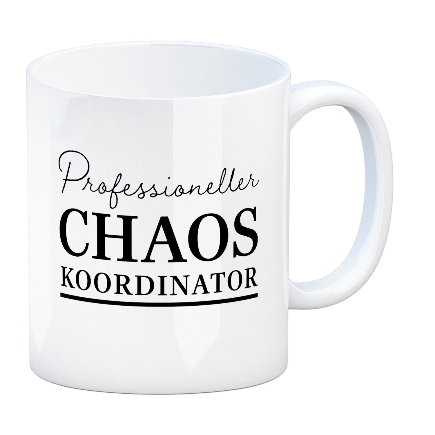 Tasse Chef Kaffeebecher mit Spruch Professioneller Chaos Koordinator