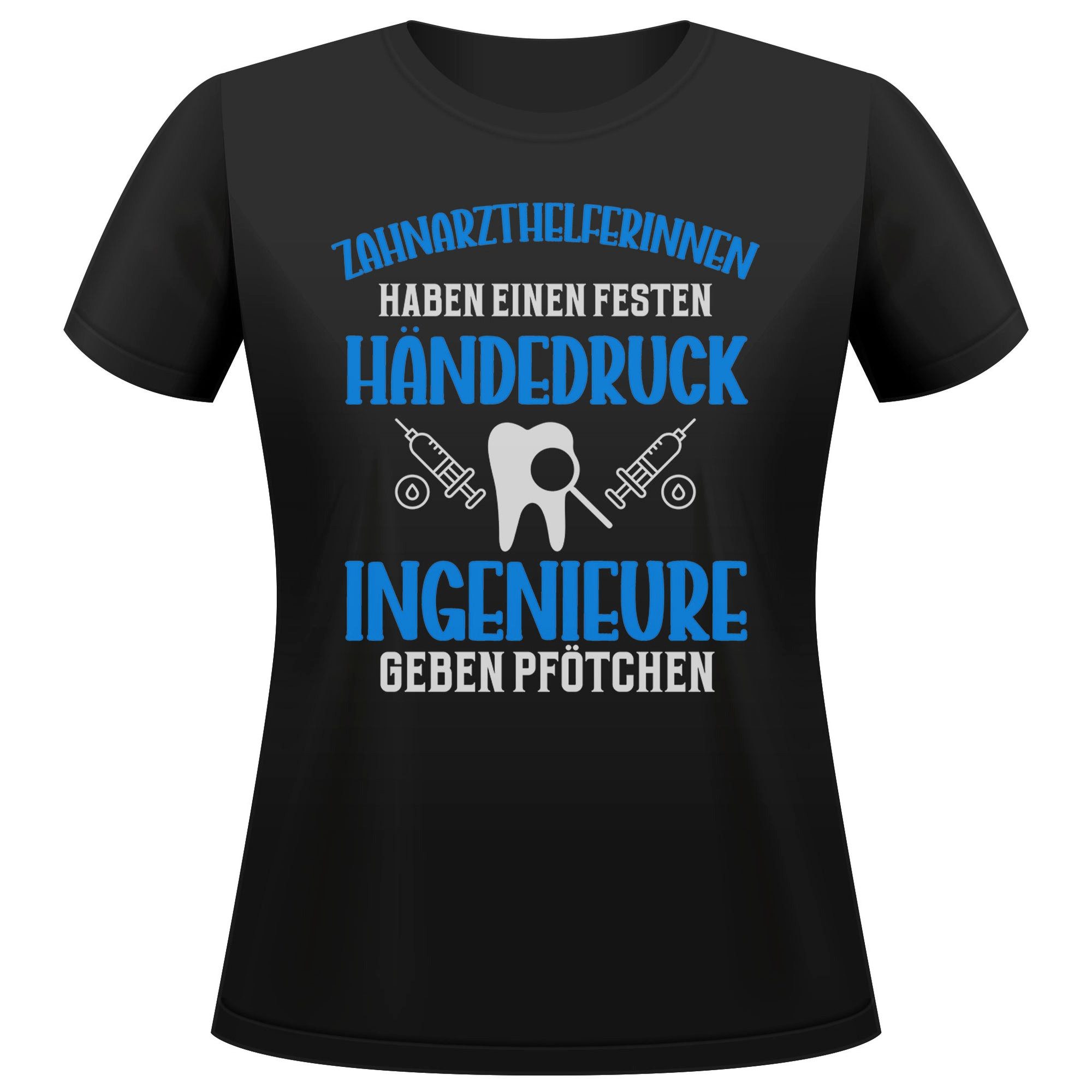 T-Shirt Zahnarzthelferin Geschenk Frauen Spruch Beruf Ausbildung Abschluss