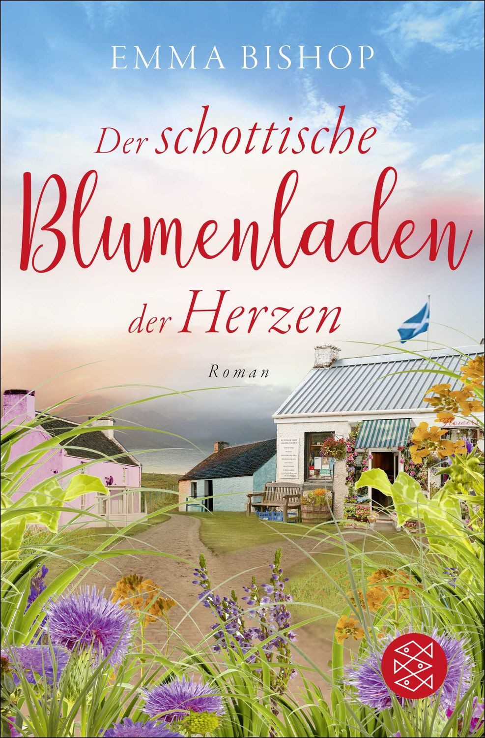 Der schottische Blumenladen der Herzen / Emma Bishop