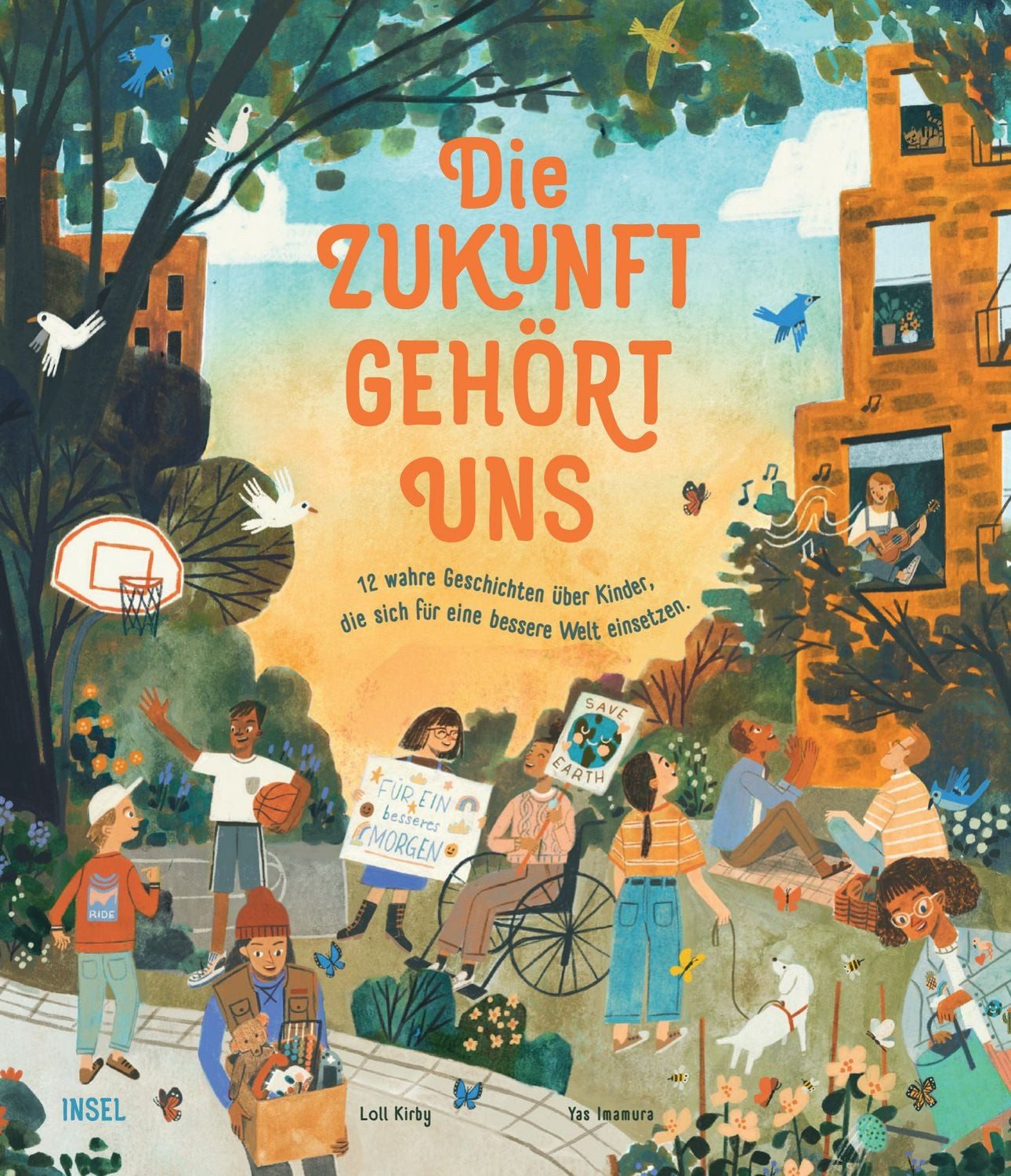 Die Zukunft gehört uns / Loll Kirby