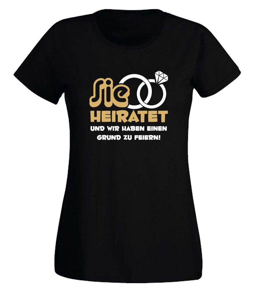 G-graphics T-Shirt zum Junggesellinnen-Abschied - Sie heiratet- einen Grund zu feiern Slim-fit Damen Begleiterinnen-T-Shirt zum JGA / Poltershirt