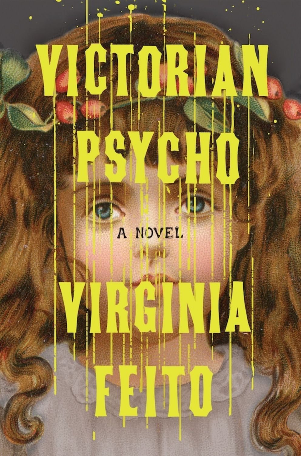 Victorian Psycho / Virginia Feito