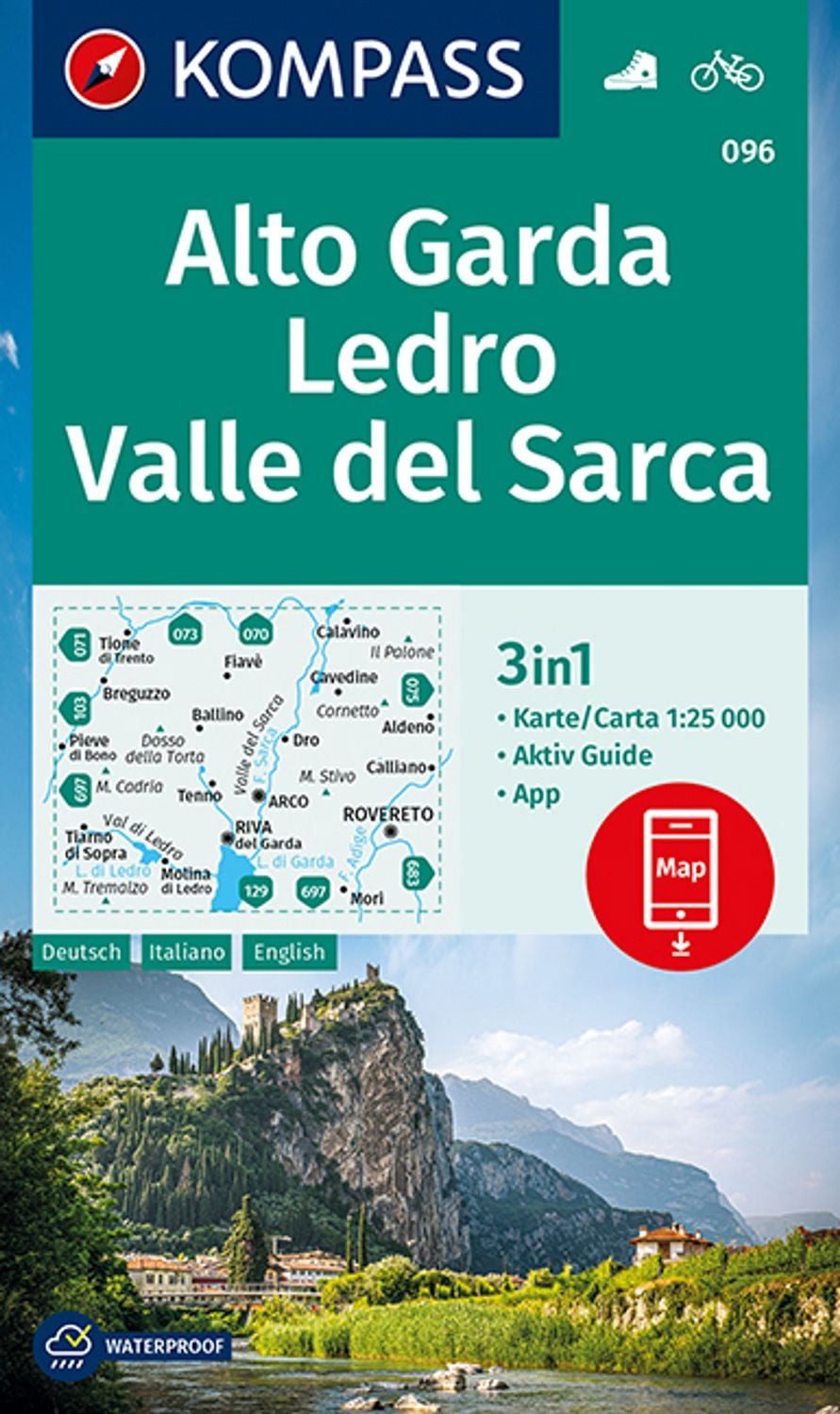 KOMPASS Wanderkarte 096 Alto Garda, Ledro, Valle del Sarca 1:25.000 / diverse