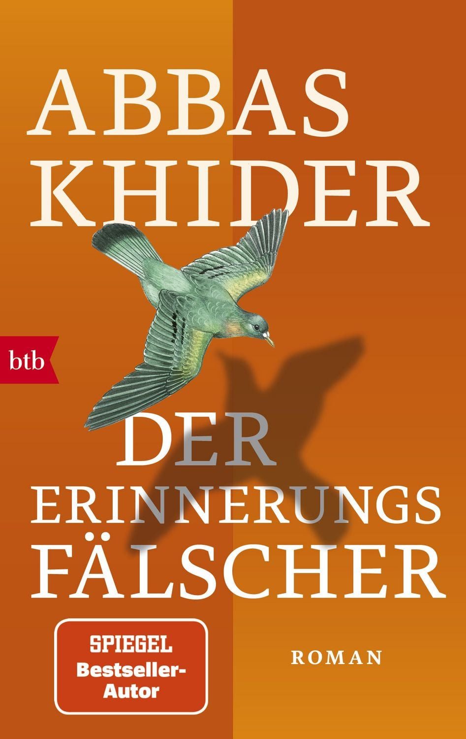 Der Erinnerungsfälscher / Abbas Khider