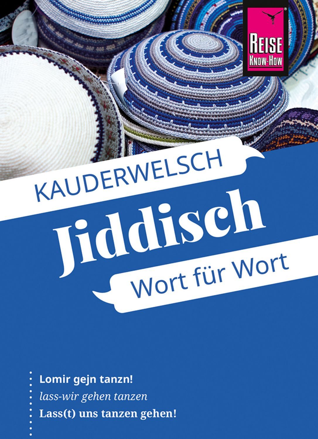 Jiddisch - Wort für Wort / Arnold Groh