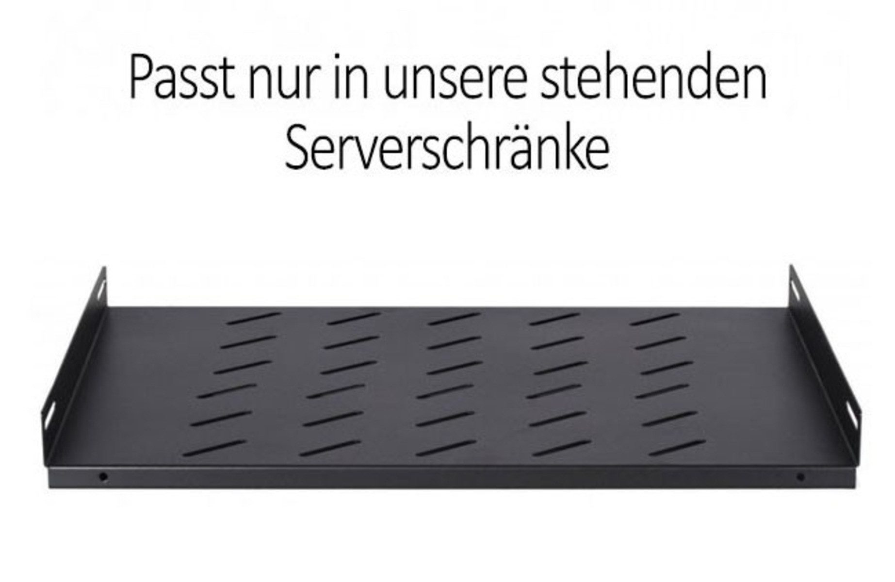 DSIT Serverschrank Fachboden für 800mm Tiefe Serverschränke – 1 HE