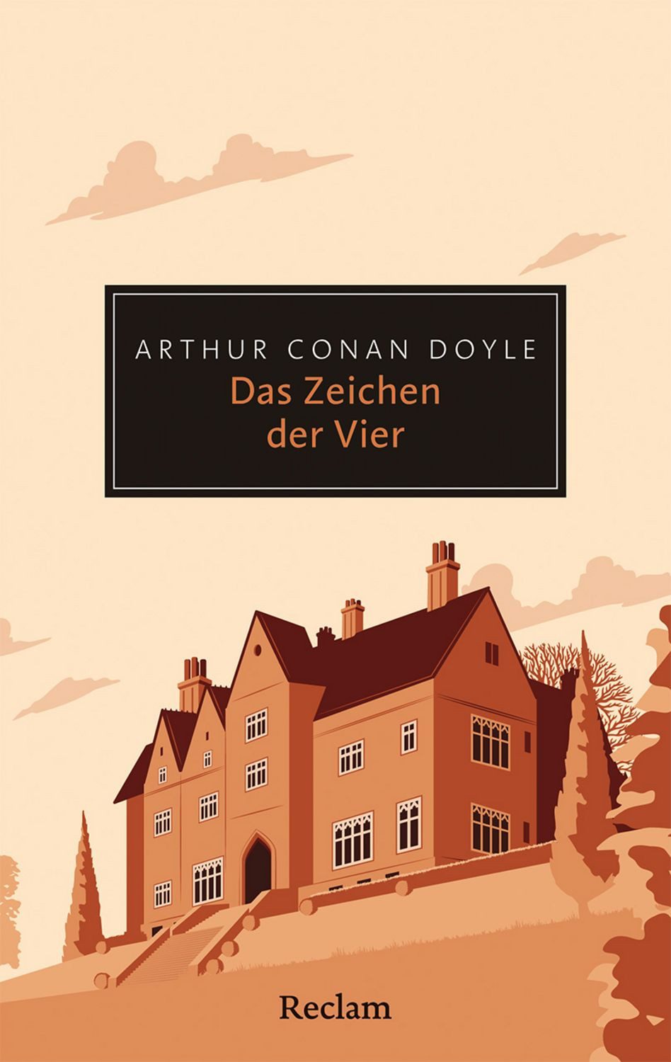 Das Zeichen der Vier / Arthur Conan Doyle