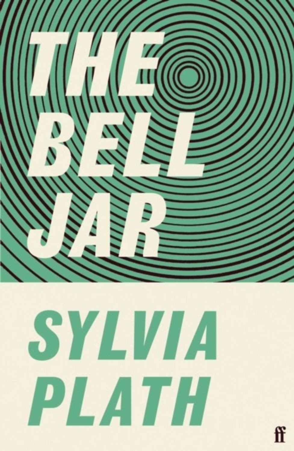 The Bell Jar / Sylvia Plath