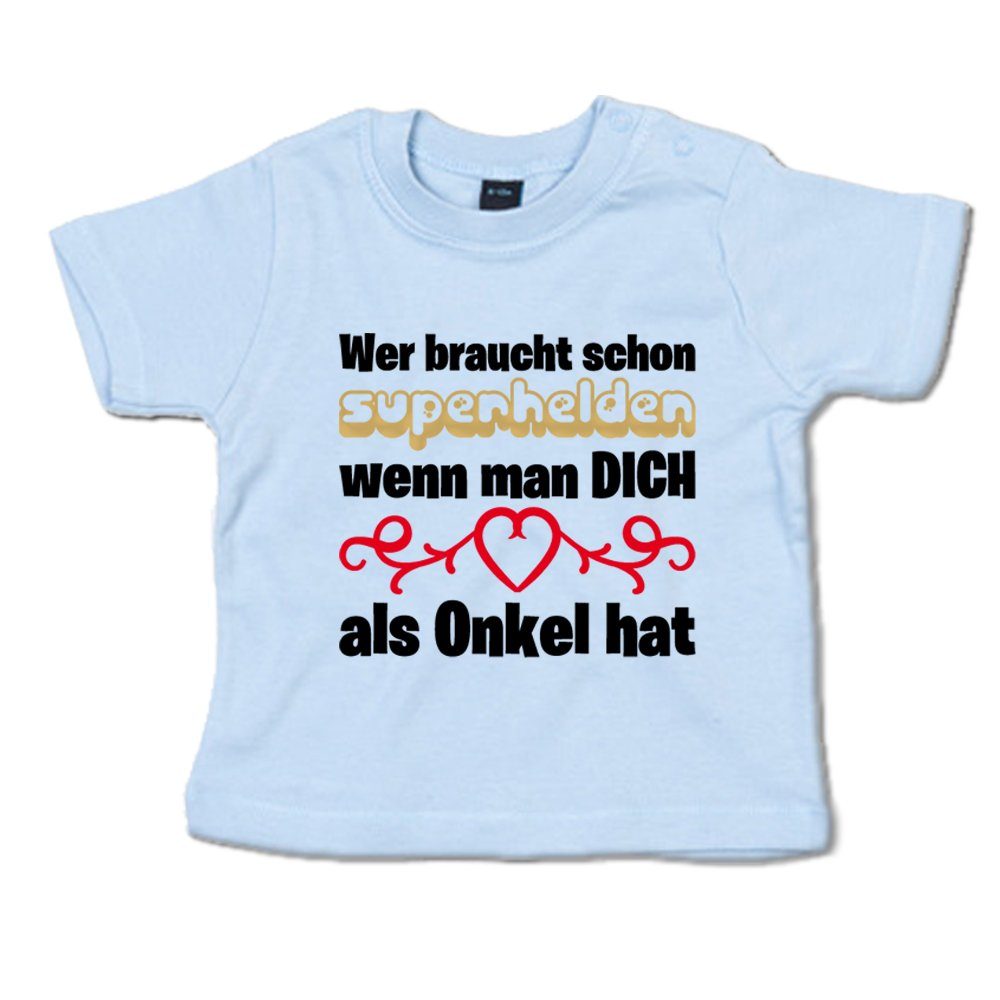 Ggraphics TShirt Wer braucht schon Superhelden, wenn man DICH als