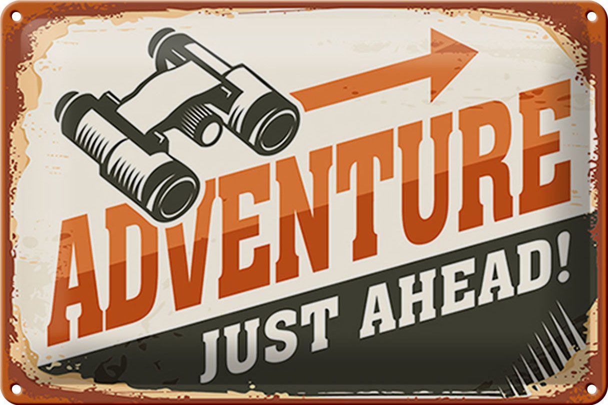 Metallschild Schild Blech Retro -Made in Germany- 30x20cm Adventure just ahead Outd