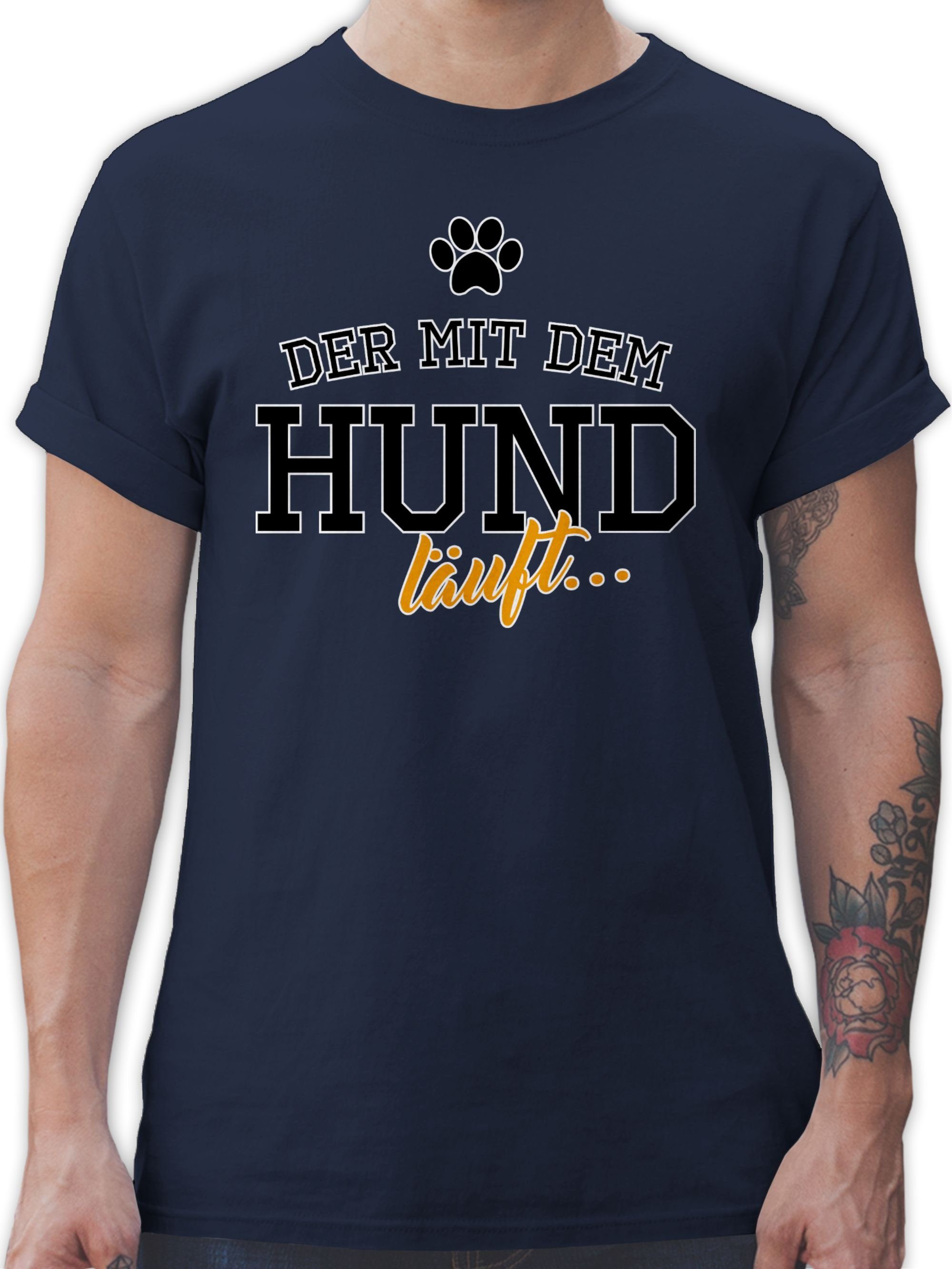 Shirtracer T-Shirt Der mit dem Hund läuft Geschenk für Hundebesitzer 03 Navy Blau