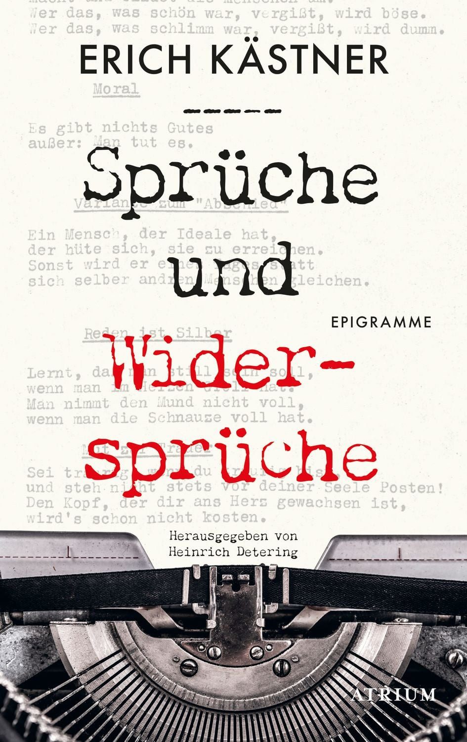 Sprüche und Widersprüche / Erich Kästner, Epigramme