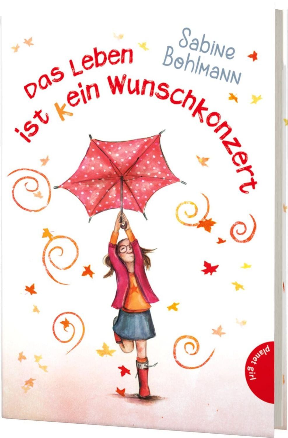 Das Leben ist (k)ein Wunschkonzert / Sabine Bohlmann