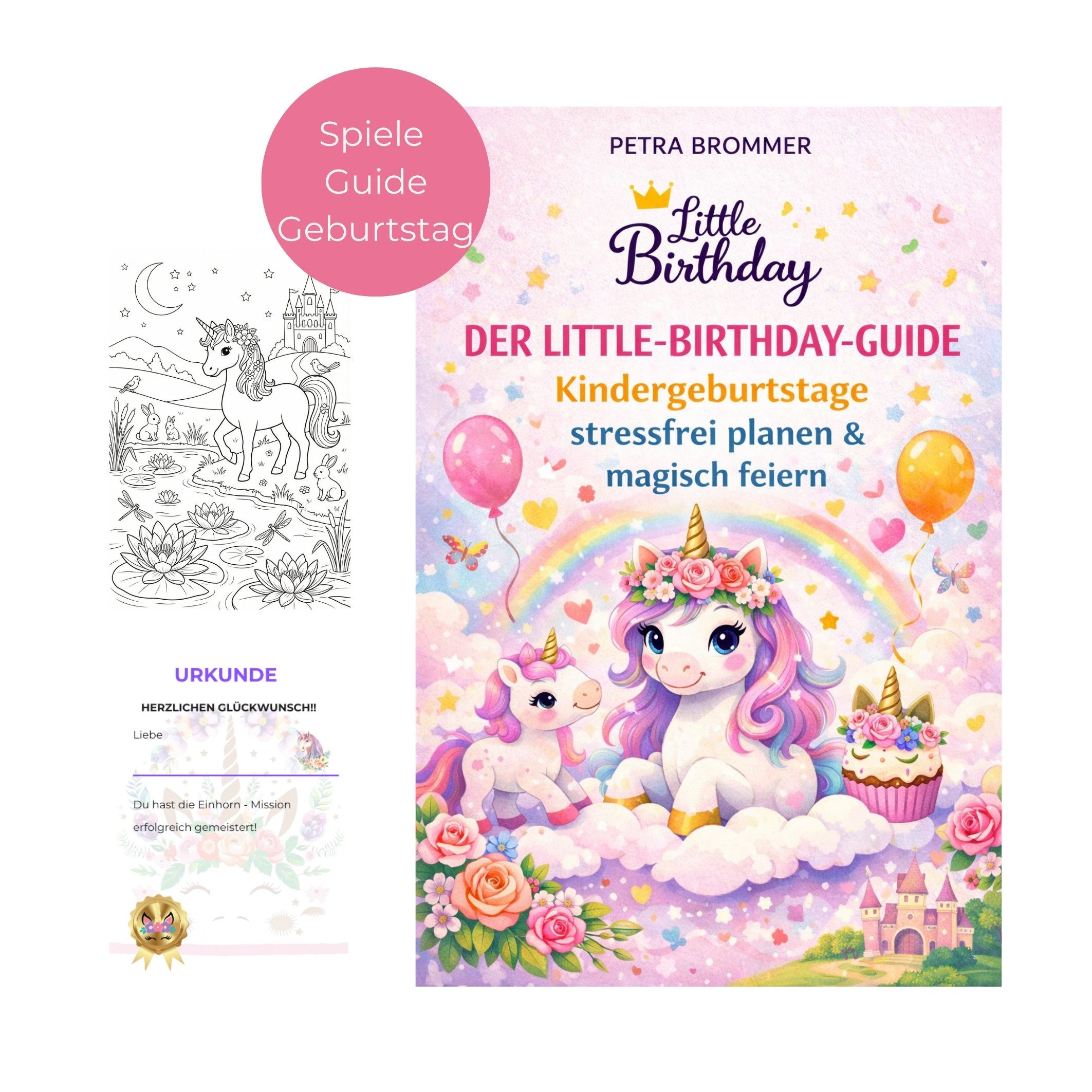 little Birthday Papierdekoration Guide: Kindergeburtstage stressfrei planen & magisch feiern, Einhorn