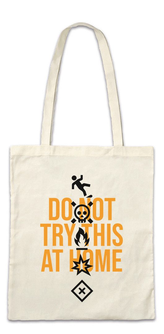 Beuteltasche Do Not Try This At Home II Stofftasche Stunt Stuntman Lehrer Professor