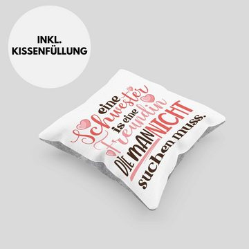 Trendation Dekokissen Trendation - Eine Schwester Ist Eine Freundin Die Man Nicht Suchen Muss Kissen Geschenk Beste Schwester Geburtstag Spruch Dekokissen mit Füllung 40x40