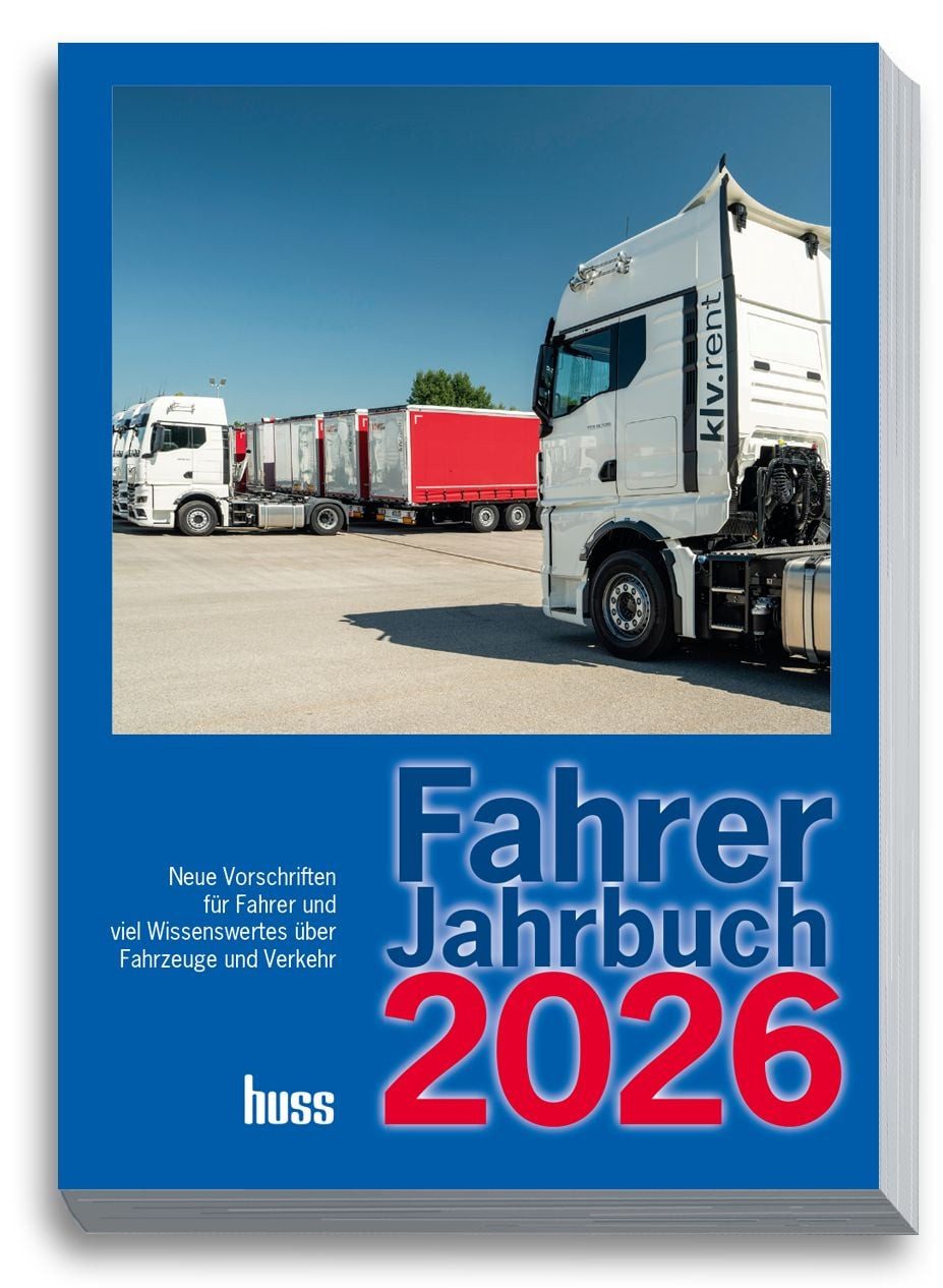 Fahrer-Jahrbuch 2026 Neue Vorschriften für Fahrer und viel Wissenswert / Uwe Vogel, Redaktion Transport, Neue Vorschriften für Fahrer und viel Wissenswertes über Fahrzeuge und Verkehr