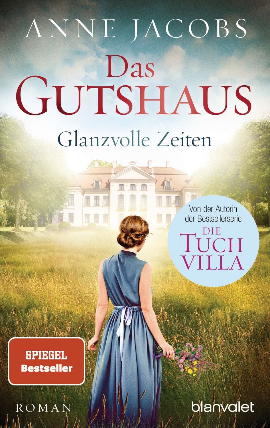 Belletristik Das Gutshaus - Glanzvolle Zeiten Roman Anne Jacobs