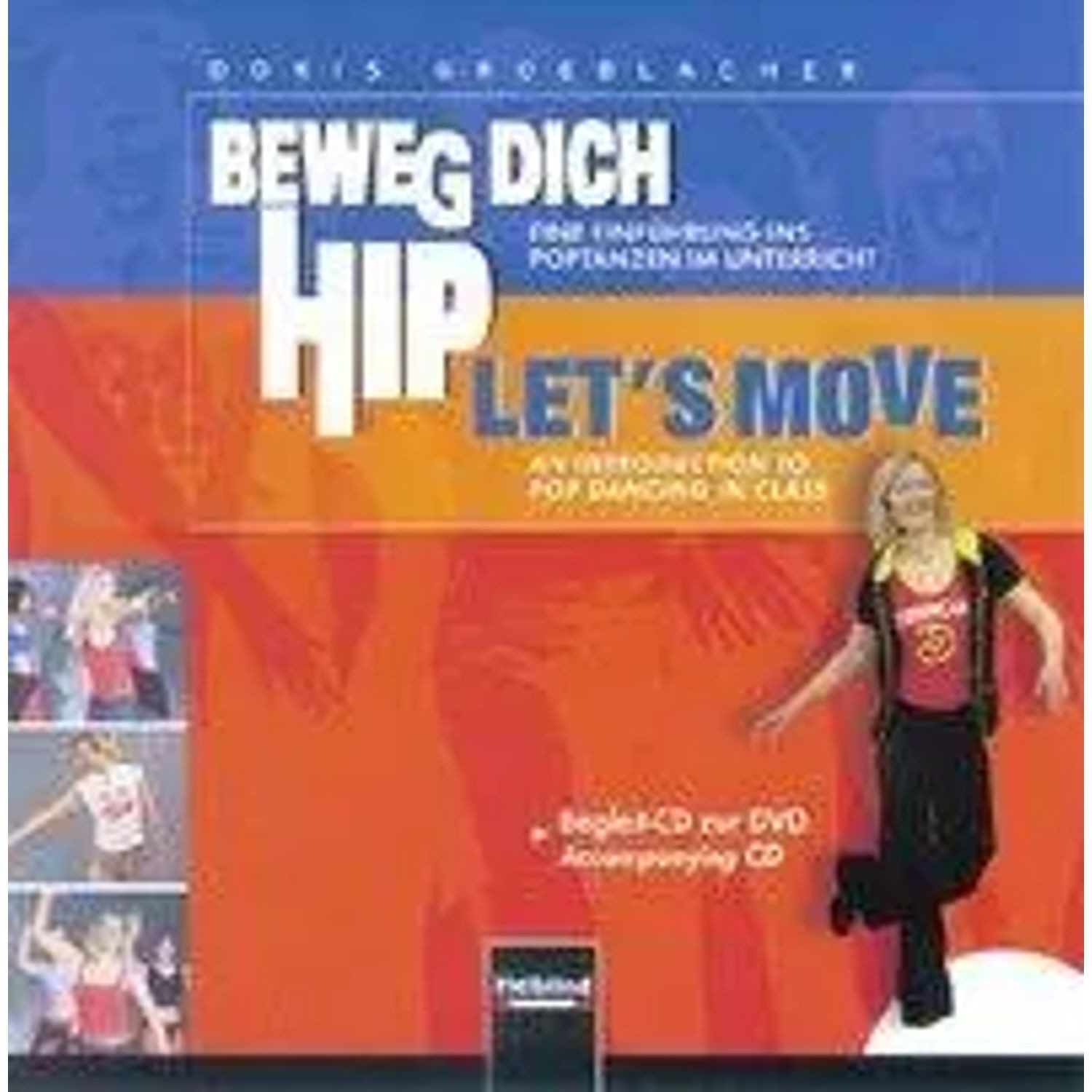 Helbling Verlag Hörspiel Beweg dich hip - Let's Move, 1 Audio-CD