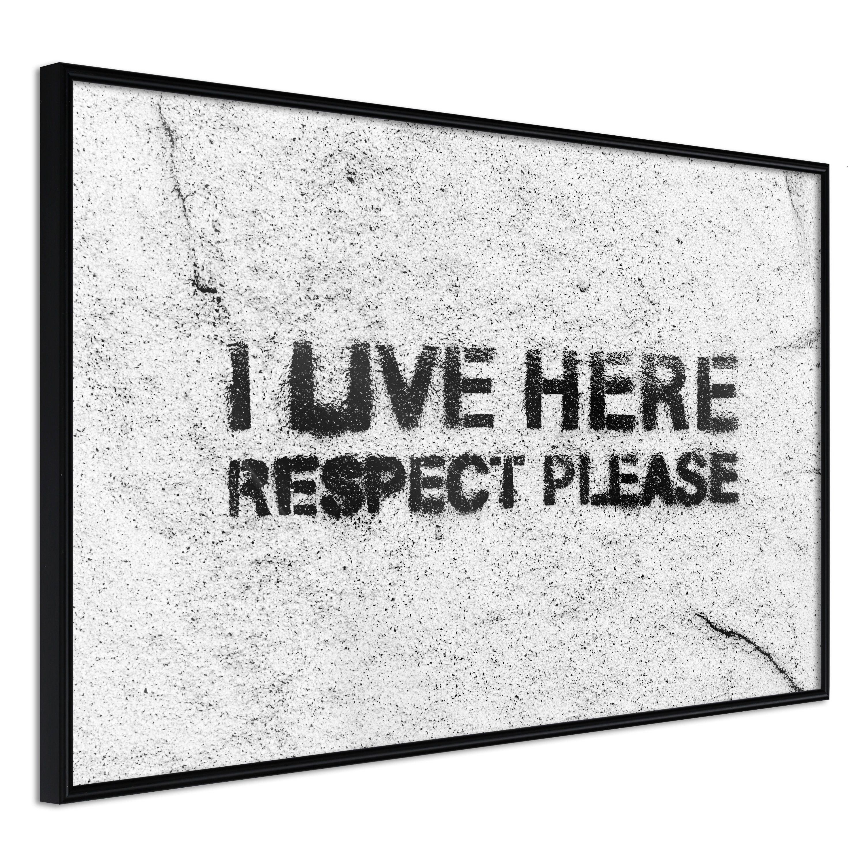 Artgeist Poster I Live Here, Respect Please []