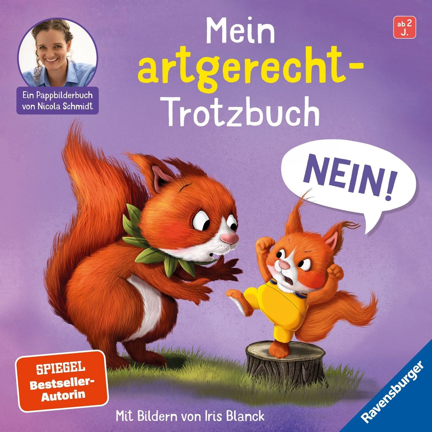 Mein artgerecht-Trotzbuch: Nein! / Nicola Schmidt