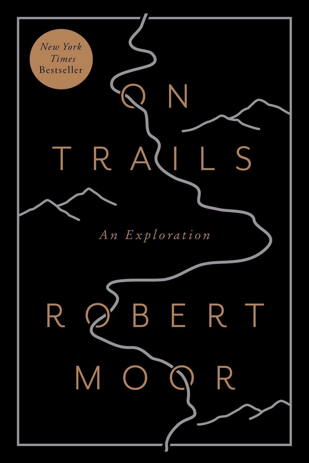 On Trails / Robert Moor