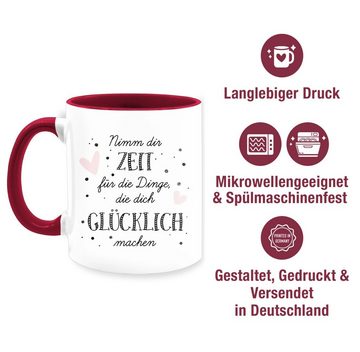 Shirtracer Tasse Nimm dir Zeit für die Dinge, die dich glücklich machen, Keramik, Statement Sprüche