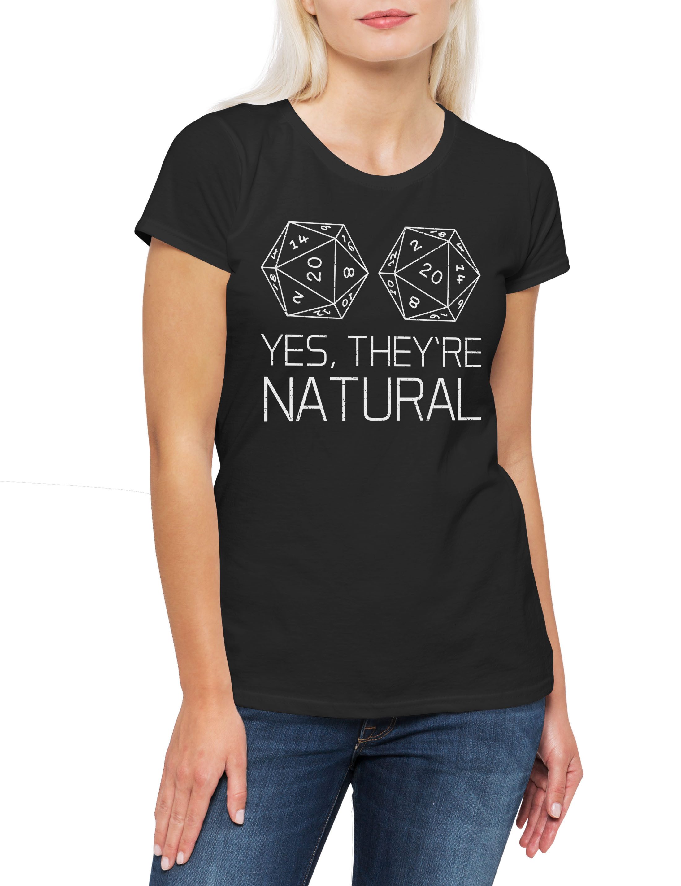 Print-Shirt RPG Dice Yes They're Natural Damen T-Shirt Pen Paper D&D Würfel Larp