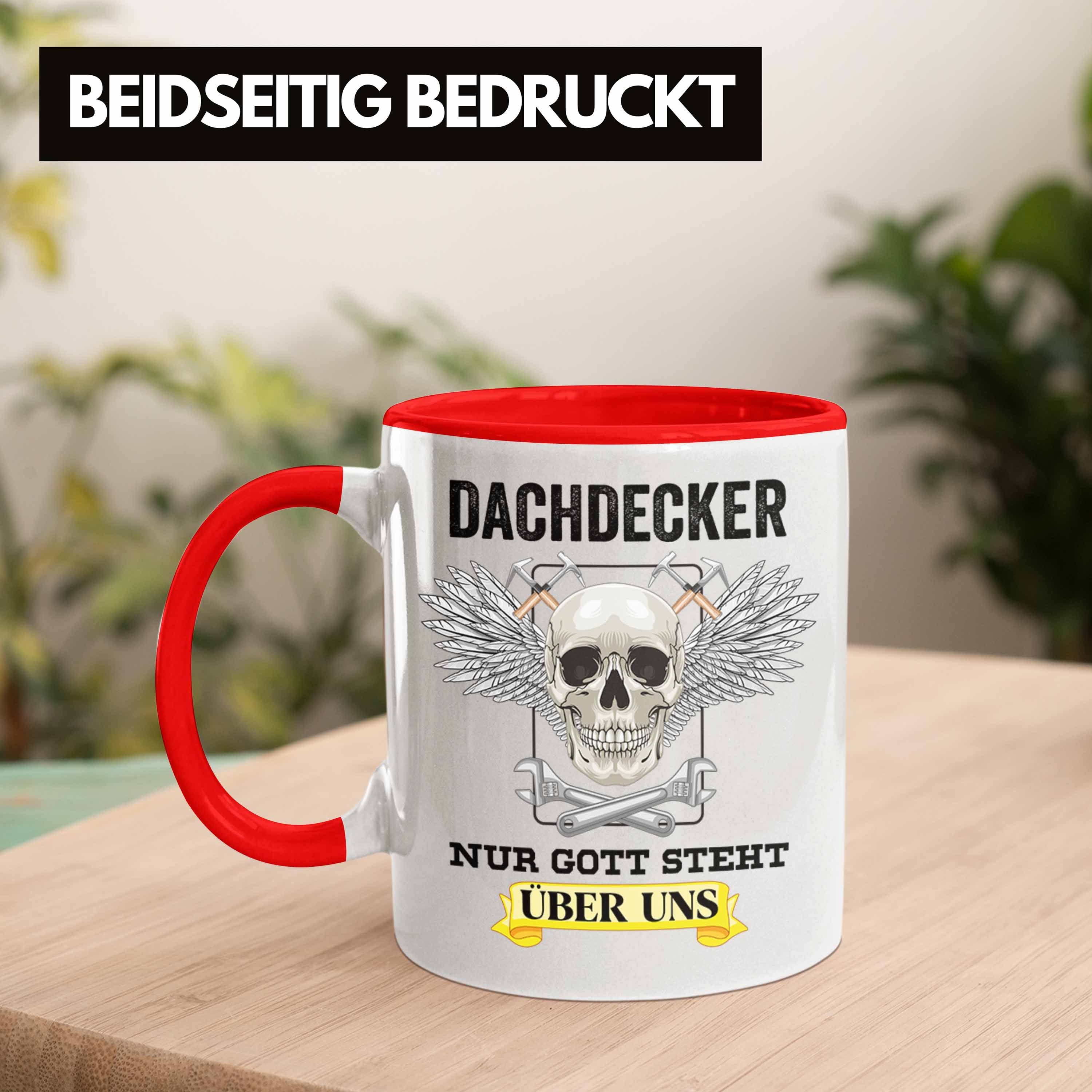 - Trendation Totenkopf Kaffeetasse Männer Tasse Geschenkidee Tasse Dachdecker-Meister Trendation Geschenke Mann Lustig Zubehör Dachdecker Rot