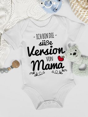 Shirtracer Shirtbody Ich bin die süße Version von Mama Mama