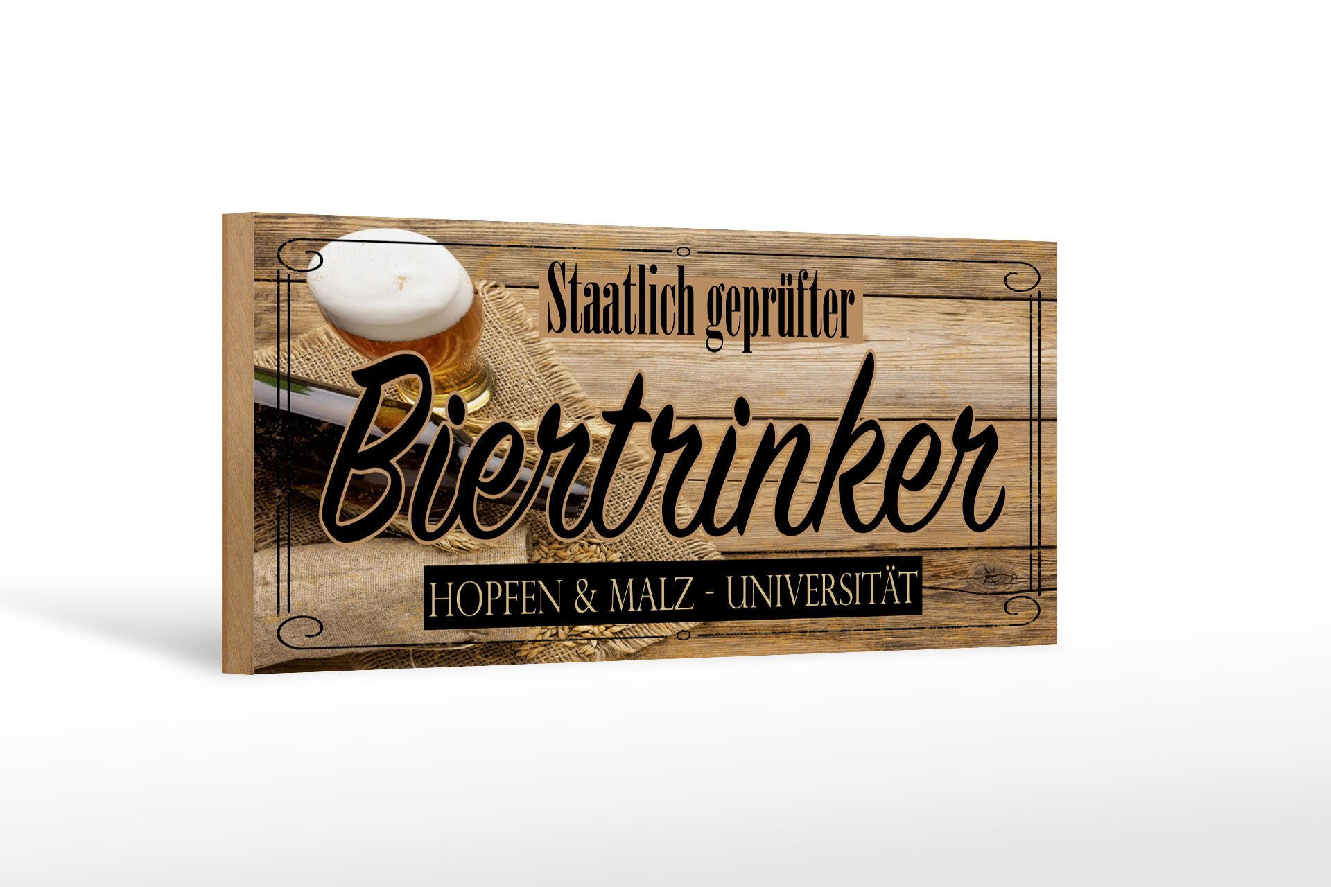 Holzbild Spruch 27x10 cm Staatlich geprüfter Biertrinker