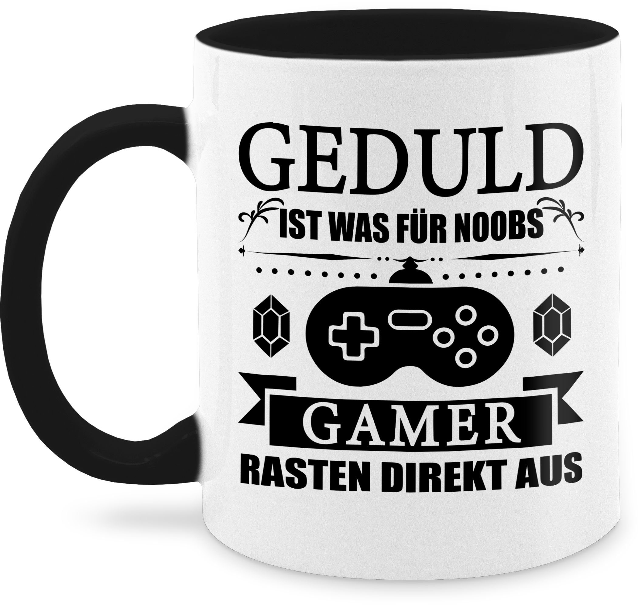 Shirtracer Tasse direkt Gamer was - aus, Geduld Sprüche Noobs Schwarz Keramik, ist 1 rasten für Statement