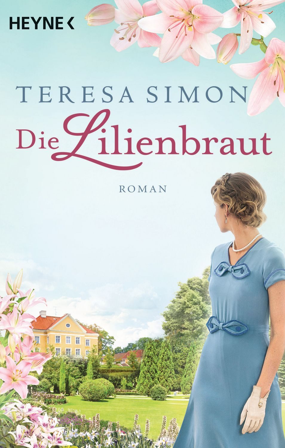 Die Lilienbraut / Teresa Simon
