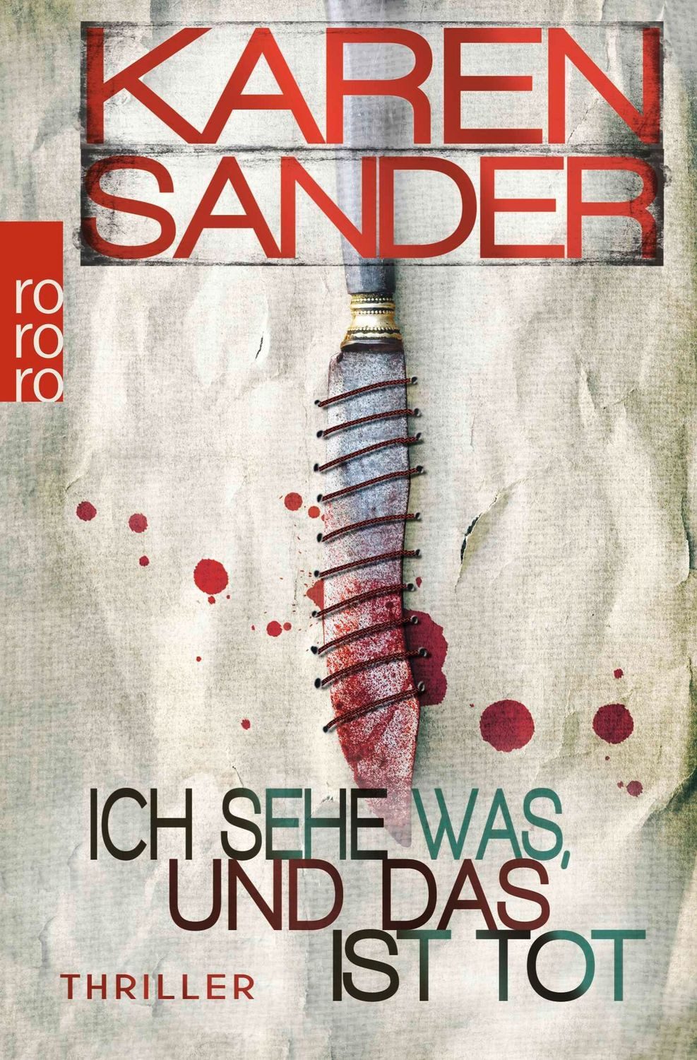 Ich sehe was, und das ist tot / Stadler & Montario Band 3 / Karen Sander