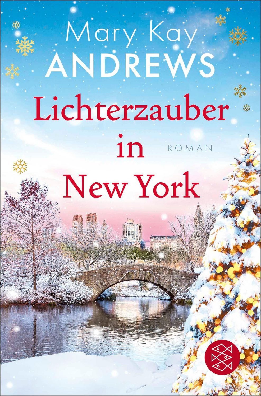 Lichterzauber in New York / Mary Kay Andrews