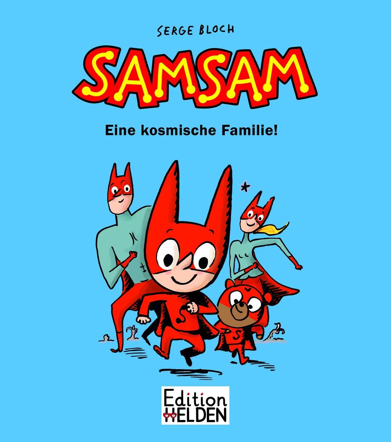 SamSam Band 1 / Serge Bloch, Eine kosmische Familie!