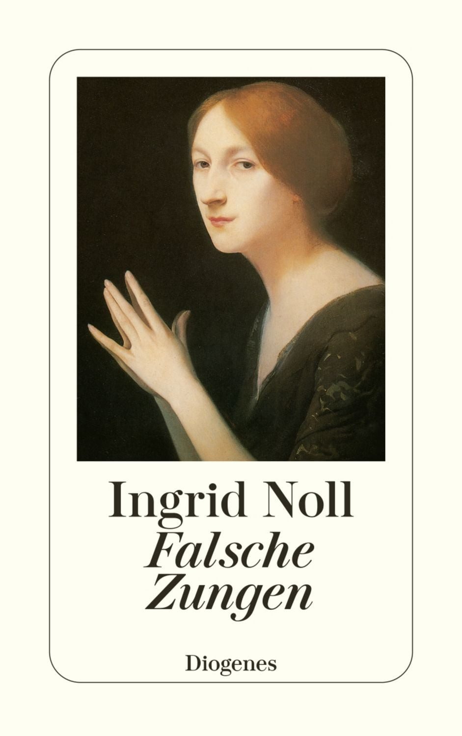 Falsche Zungen / Ingrid Noll
