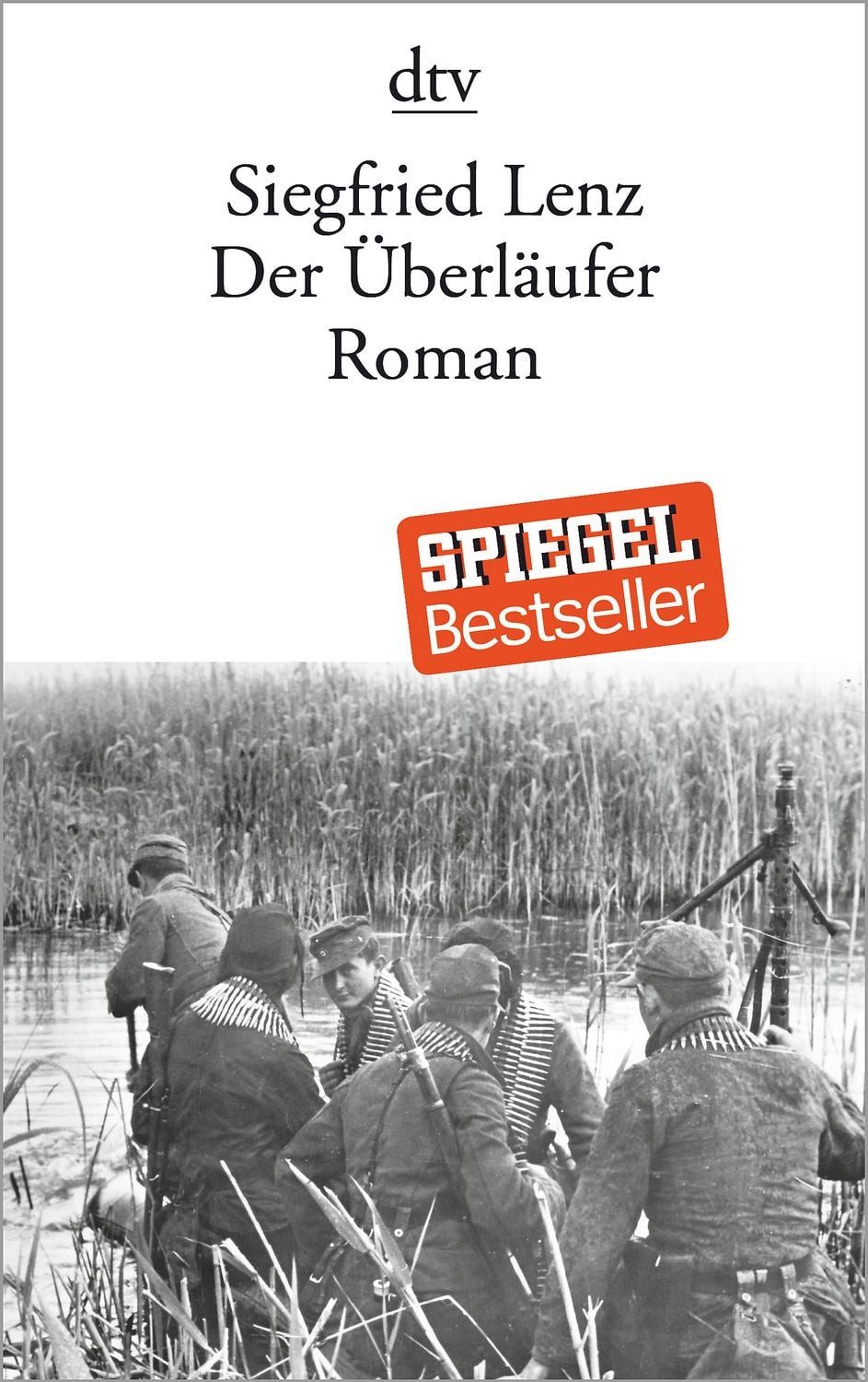 Belletristik Der Überläufer Roman Siegfried Lenz