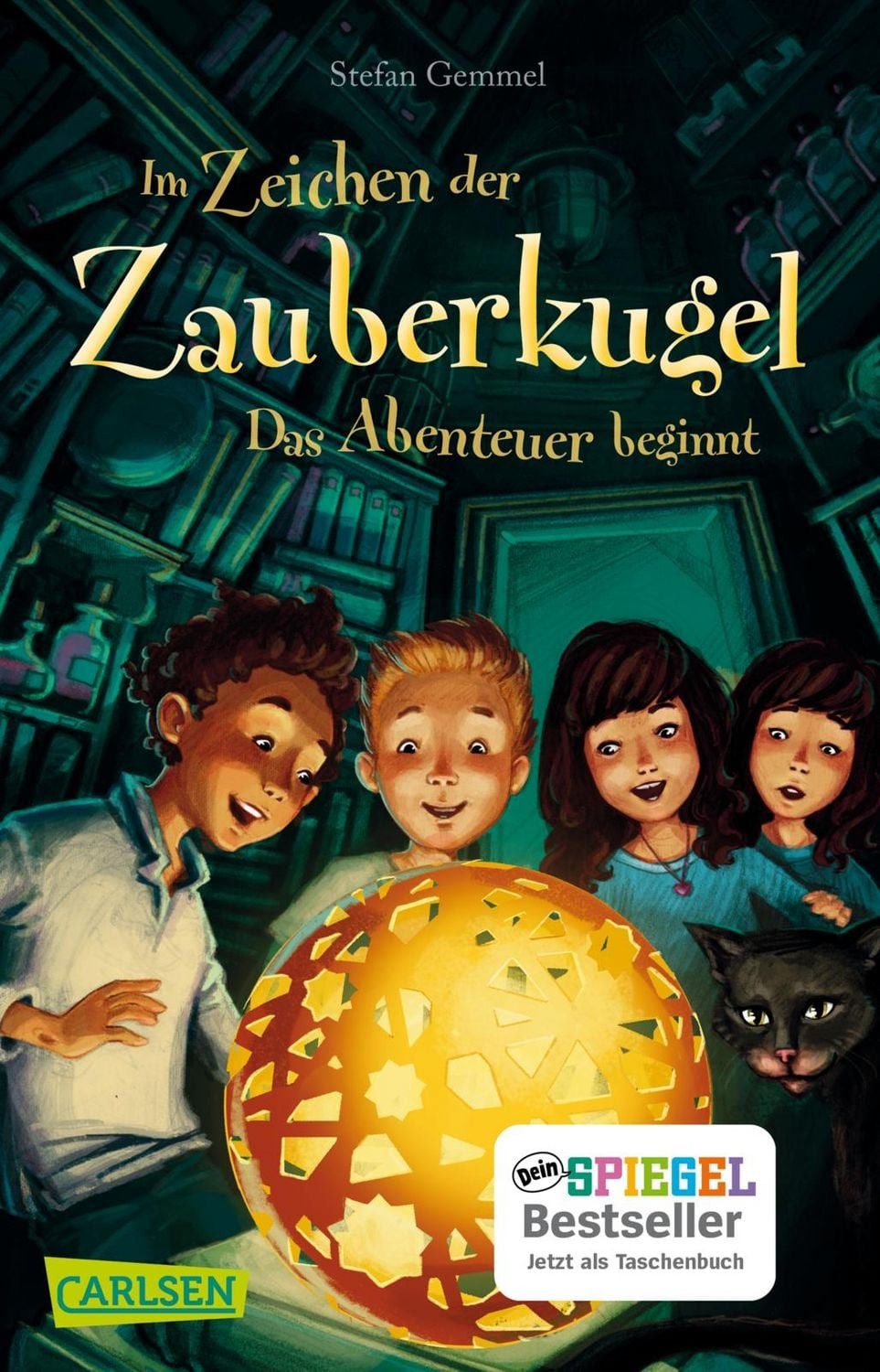 Im Zeichen der Zauberkugel 1: Das Abenteuer beginnt / Stefan Gemmel