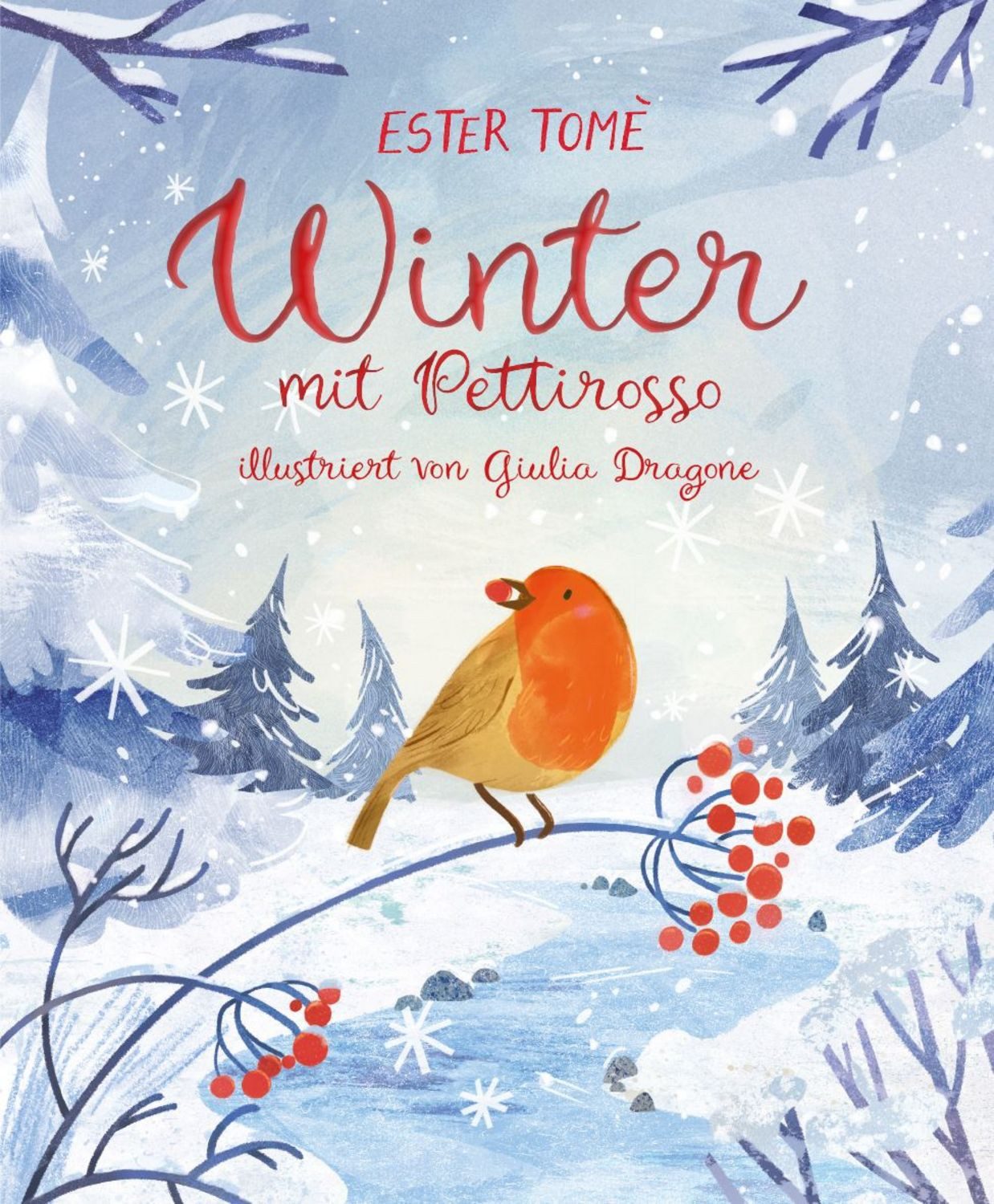 Winter mit Pettirosso / Ester Tomè