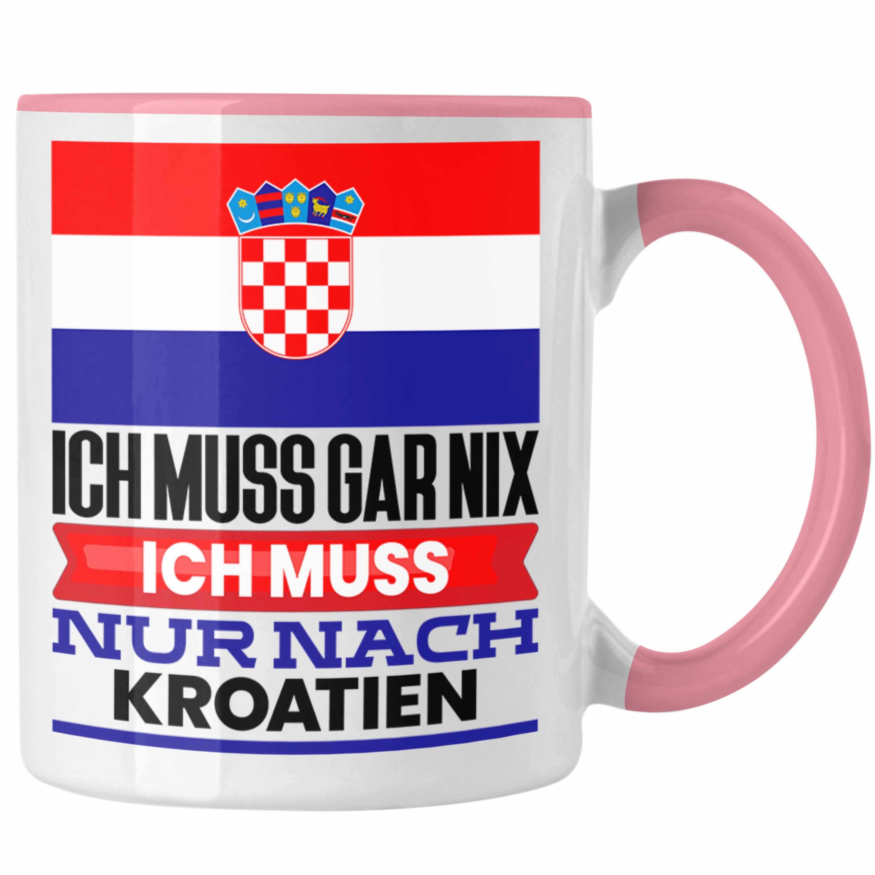 Tasse Ich Trendation Urlaub Rosa Geburtstag Geschenk Geschenkidee Kroatien für Tasse Kroaten