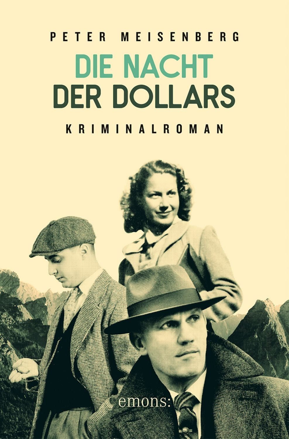 Die Nacht der Dollars / Peter Meisenberg