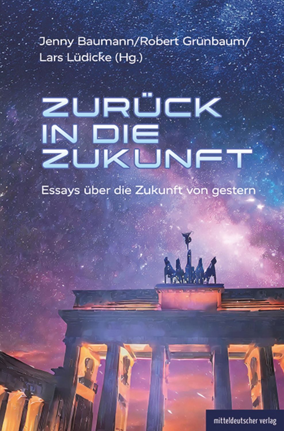 Zurück in die Zukunft / Jenny Baumann