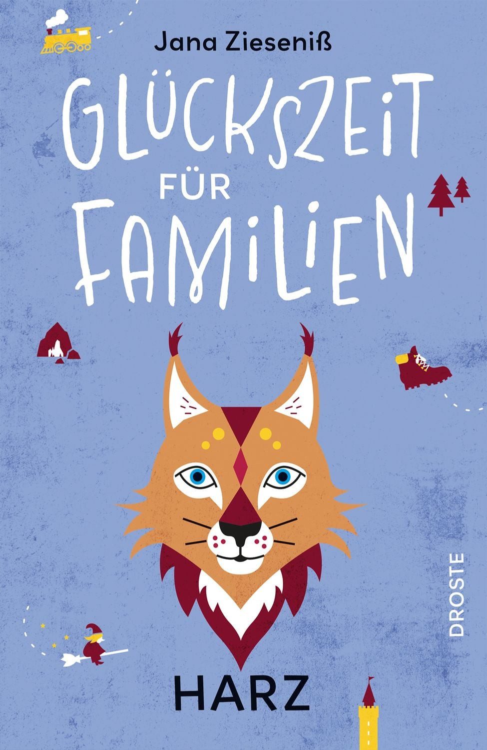 Glückszeit für Familien – Harz / Jana Zieseniss