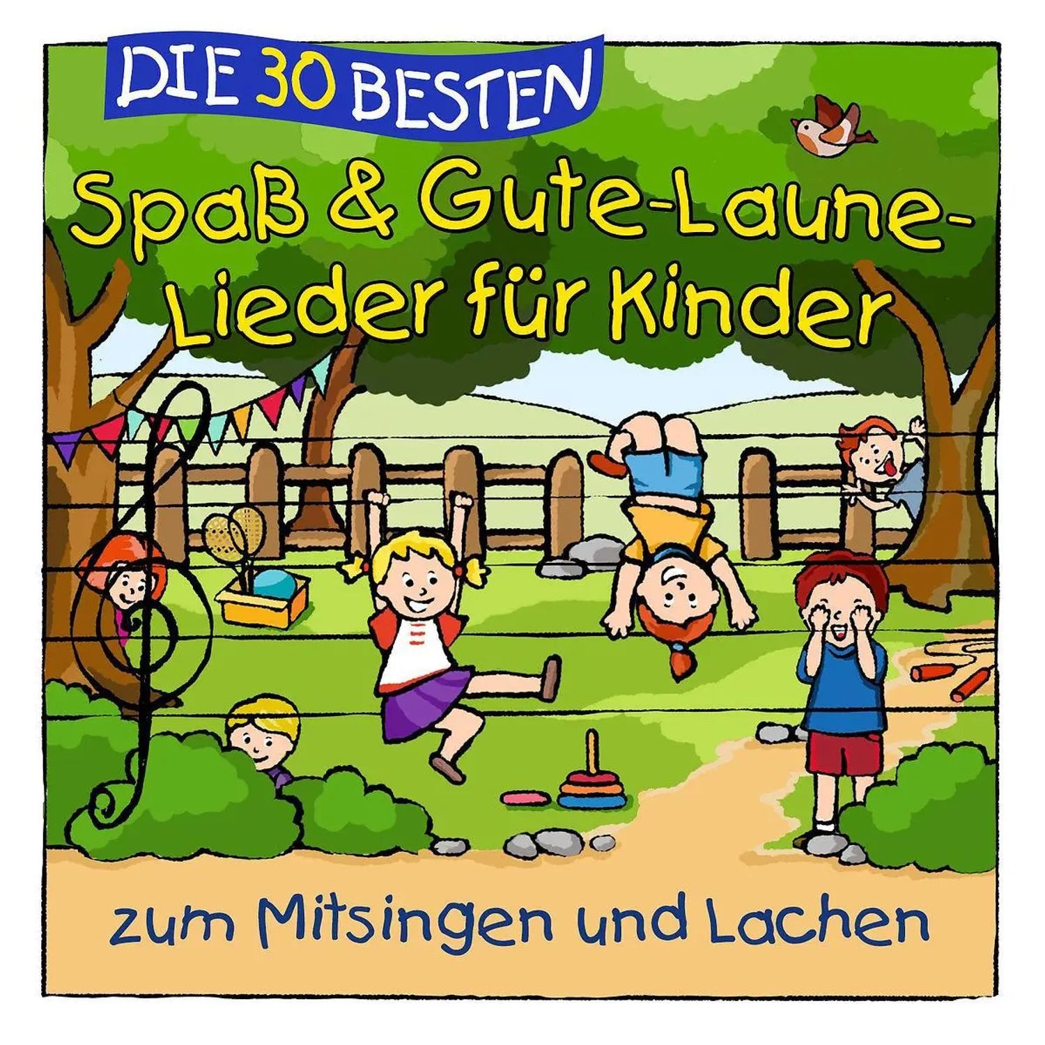 Universal Music GmbH Hörspiel Die 30 besten Spaá & Gute-Laune-Lieder für Kinder